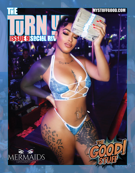 THE TURN UP ISSUE 9 (MERMAIDS NYC)